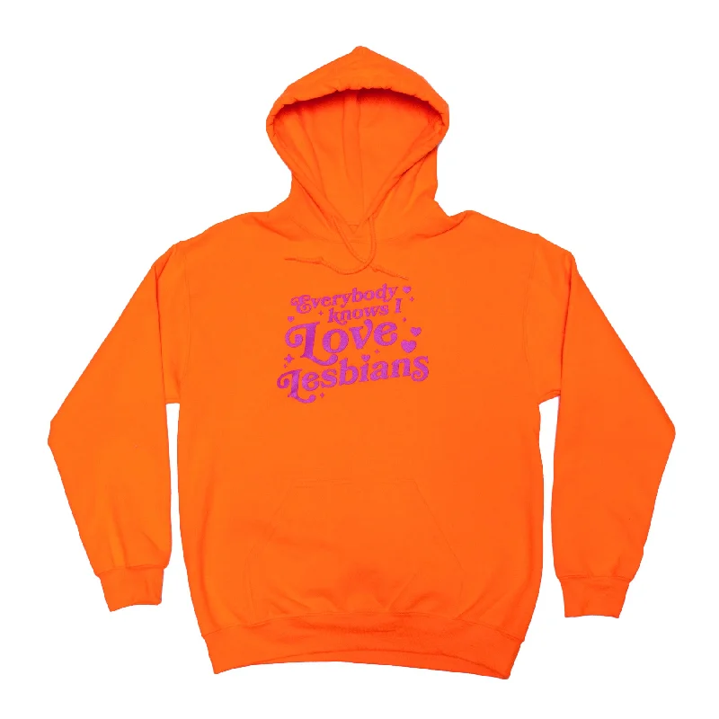 Everybody Knows I Love Lesbians Hoodie (Orange)